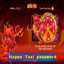 Happy Taxi password road 96 road 96 senha do cofre