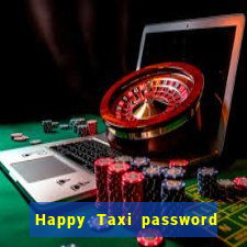 Happy Taxi password road 96 road 96 senha do cofre