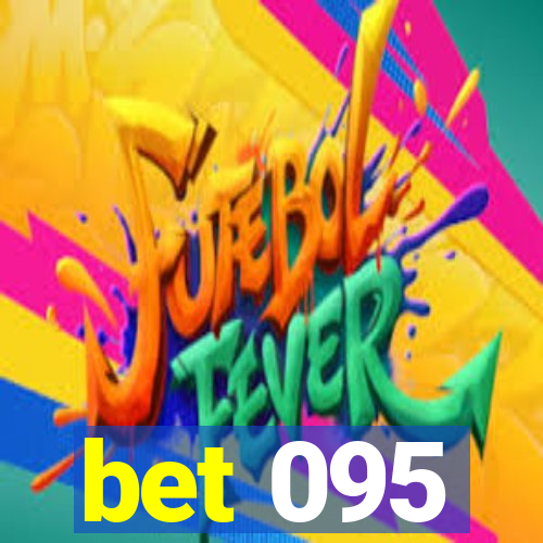 bet 095