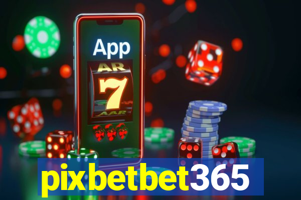 pixbetbet365