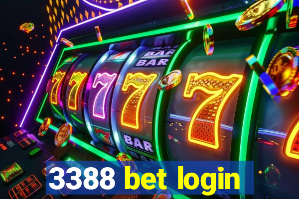 3388 bet login