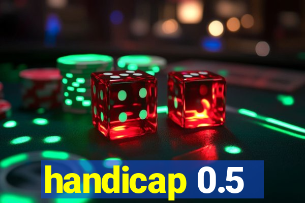 handicap 0.5