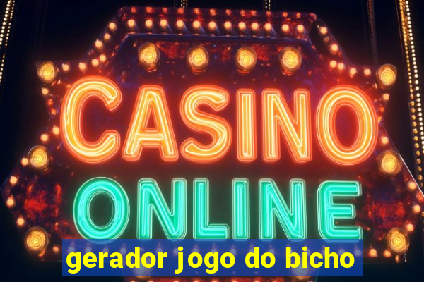 gerador jogo do bicho