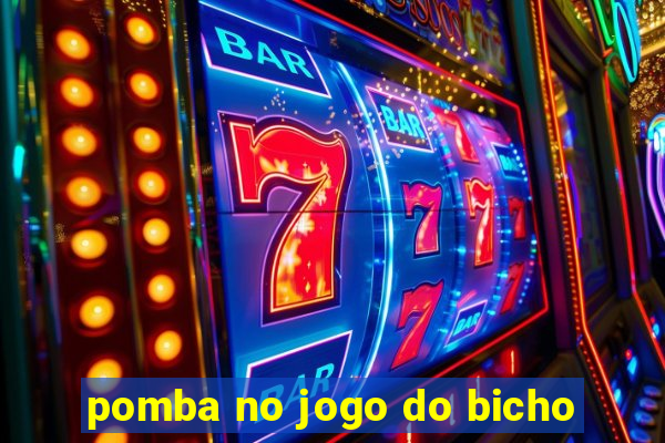 pomba no jogo do bicho