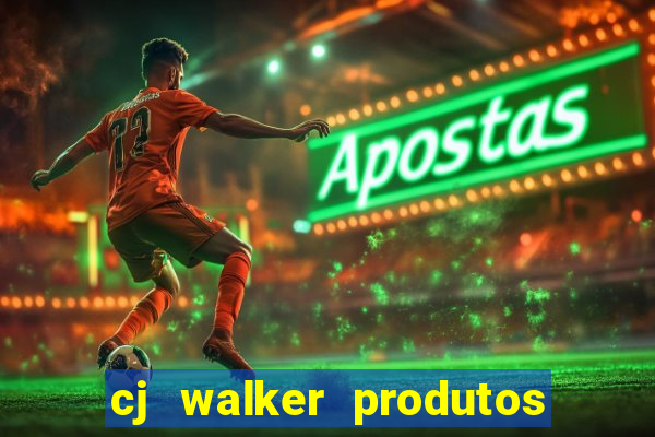 cj walker produtos onde comprar