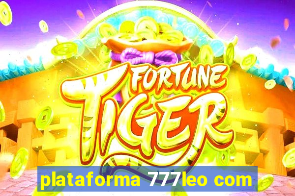 plataforma 777leo com