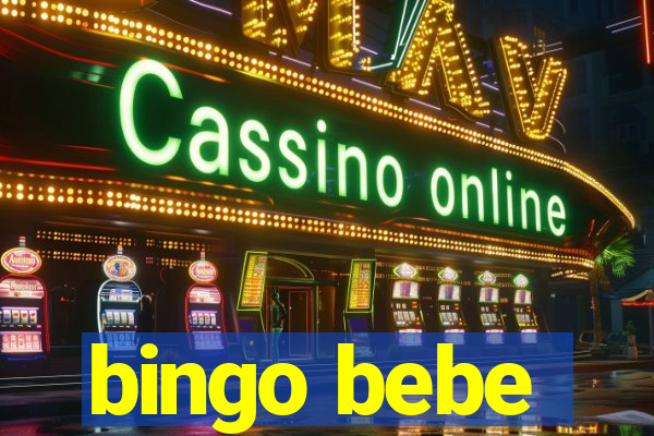 bingo bebe