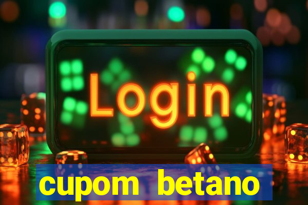 cupom betano rodadas gratis