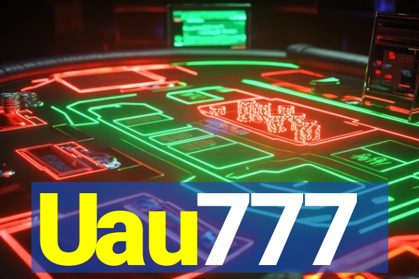 Uau777