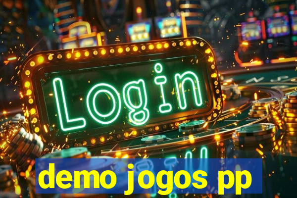 demo jogos pp