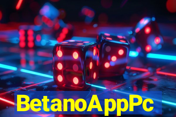 BetanoAppPc