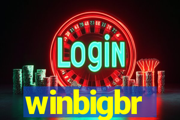 winbigbr