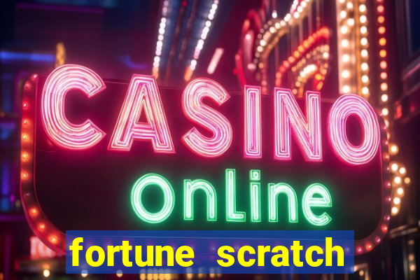 fortune scratch life paga