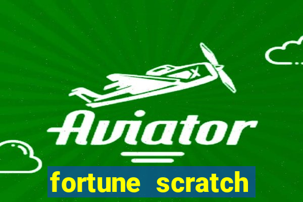 fortune scratch life paga