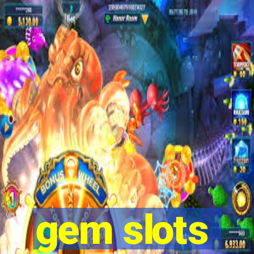 gem slots