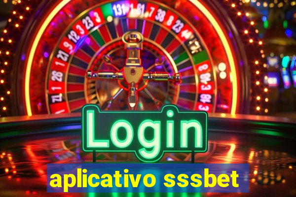 aplicativo sssbet