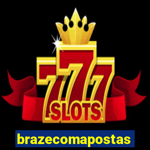 brazecomapostas