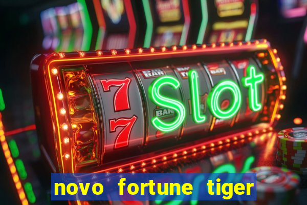 novo fortune tiger 2 demo