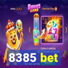 8385 bet