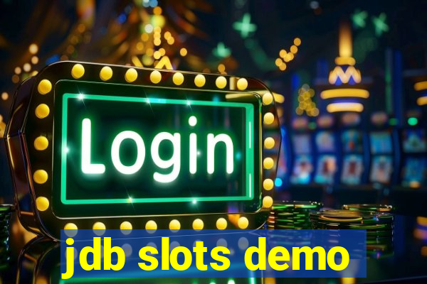 jdb slots demo