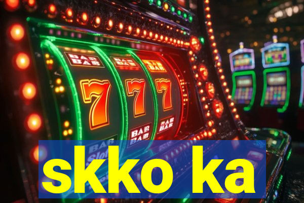 skko ka