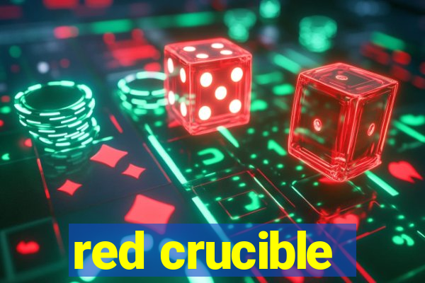 red crucible