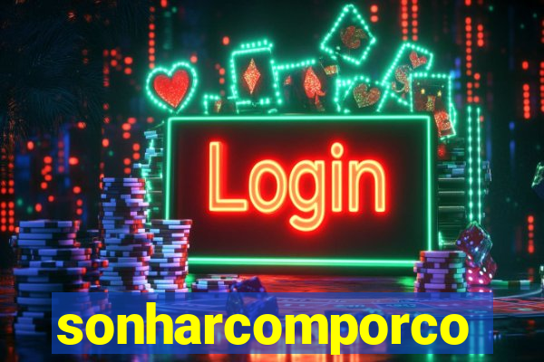 sonharcomporco