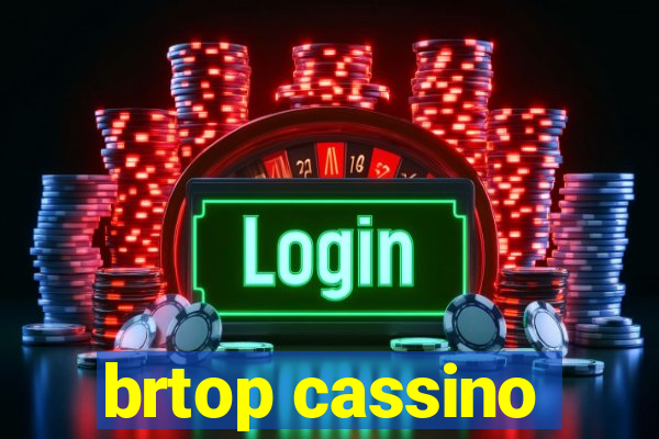 brtop cassino