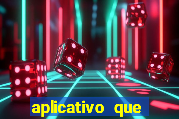 aplicativo que ganha dinheiro de verdade jogando