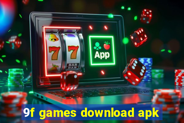 9f games download apk