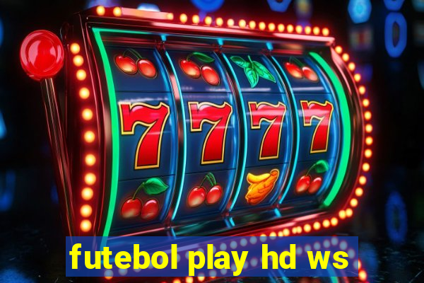 futebol play hd ws