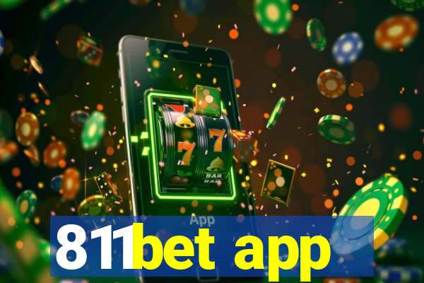 811bet app