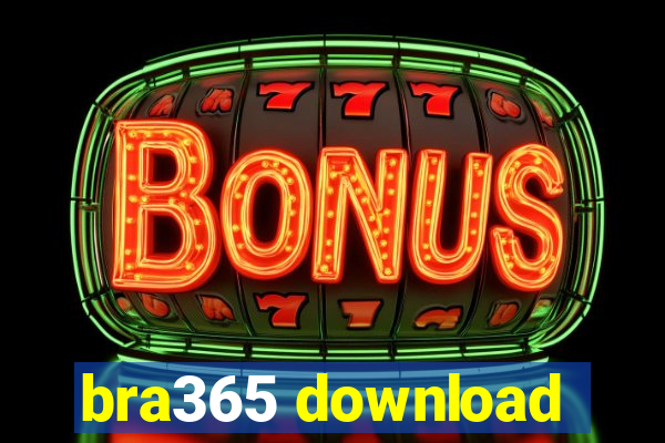 bra365 download