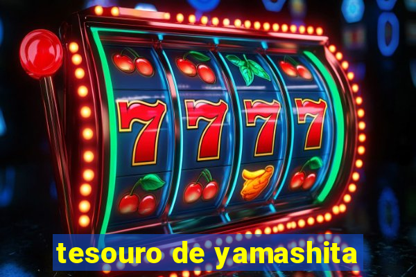 tesouro de yamashita