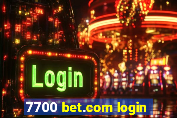 7700 bet.com login