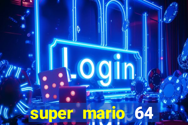 super mario 64 beta jogar