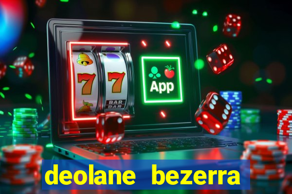 deolane bezerra plataforma de jogos