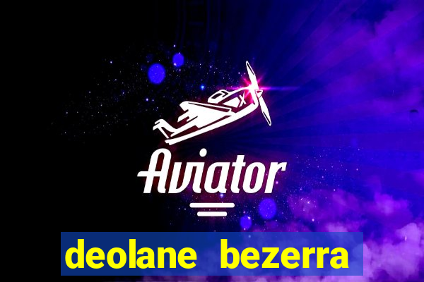 deolane bezerra plataforma de jogos