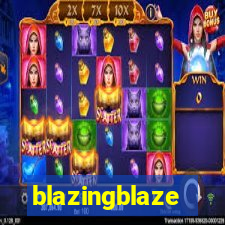 blazingblaze