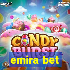 emira bet