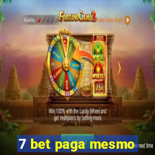 7 bet paga mesmo