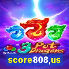 score808,us