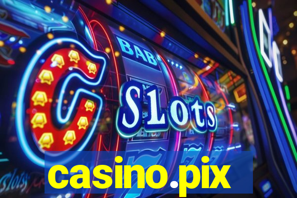 casino.pix