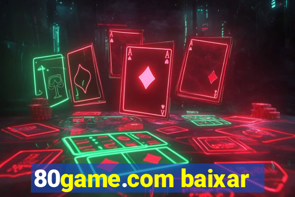 80game.com baixar