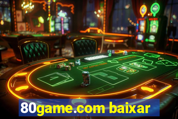 80game.com baixar