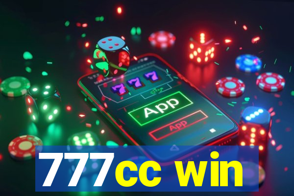 777cc win