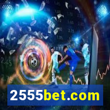 2555bet.com