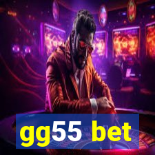 gg55 bet