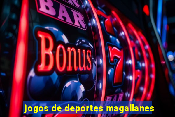 jogos de deportes magallanes