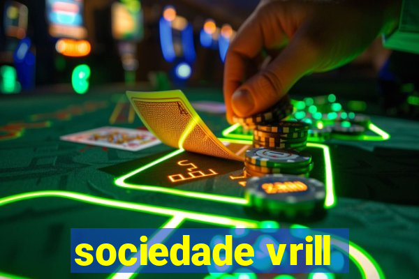 sociedade vrill